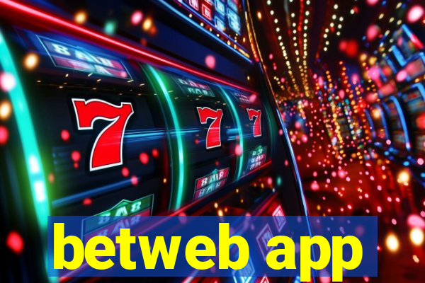 betweb app
